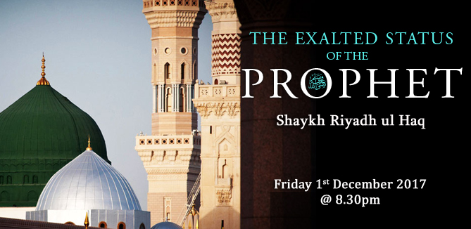 The Exalted Status of the Prophet ﷺ