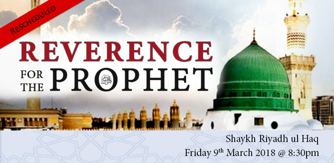 Reverence for the Prophet ﷺ