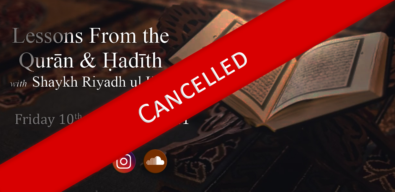 Lessons from the Qur'an & Hadith - Cancelled
