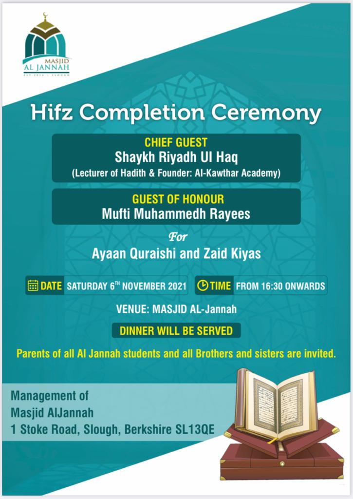 2021.11.06 Hifz Completion Ceremony Masjid Al Jannah, Slough Al Kawthar Academy 'The 2021.11.06 Hifz Completion Ceremony Masjid Al Jannah, Slough Al Kawthar Academy 'The